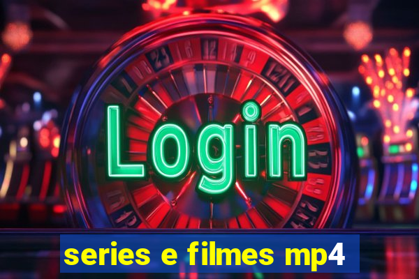 series e filmes mp4